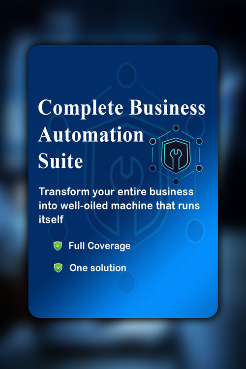 Complete Business Automation Suite