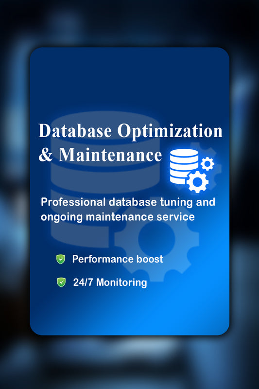 Database Optimization & Maintenance